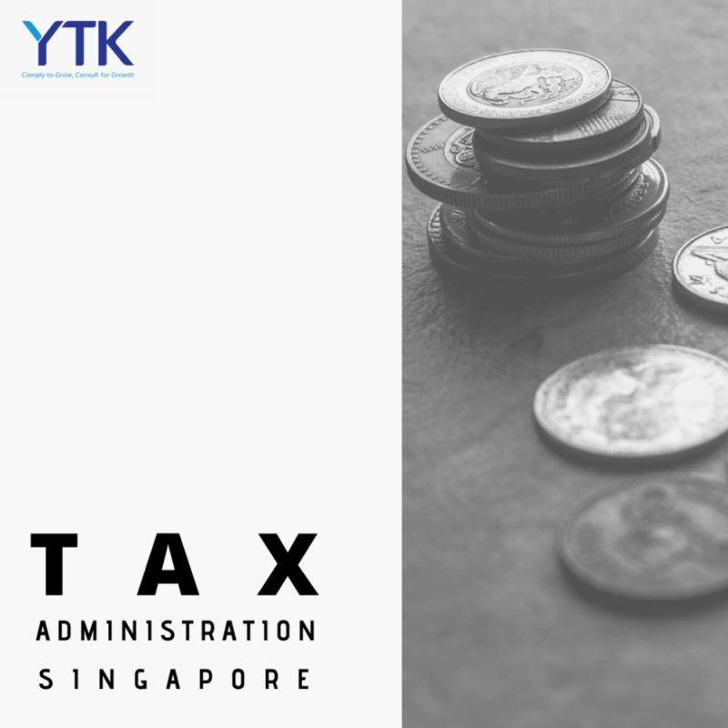 Tax Administration in Singapore