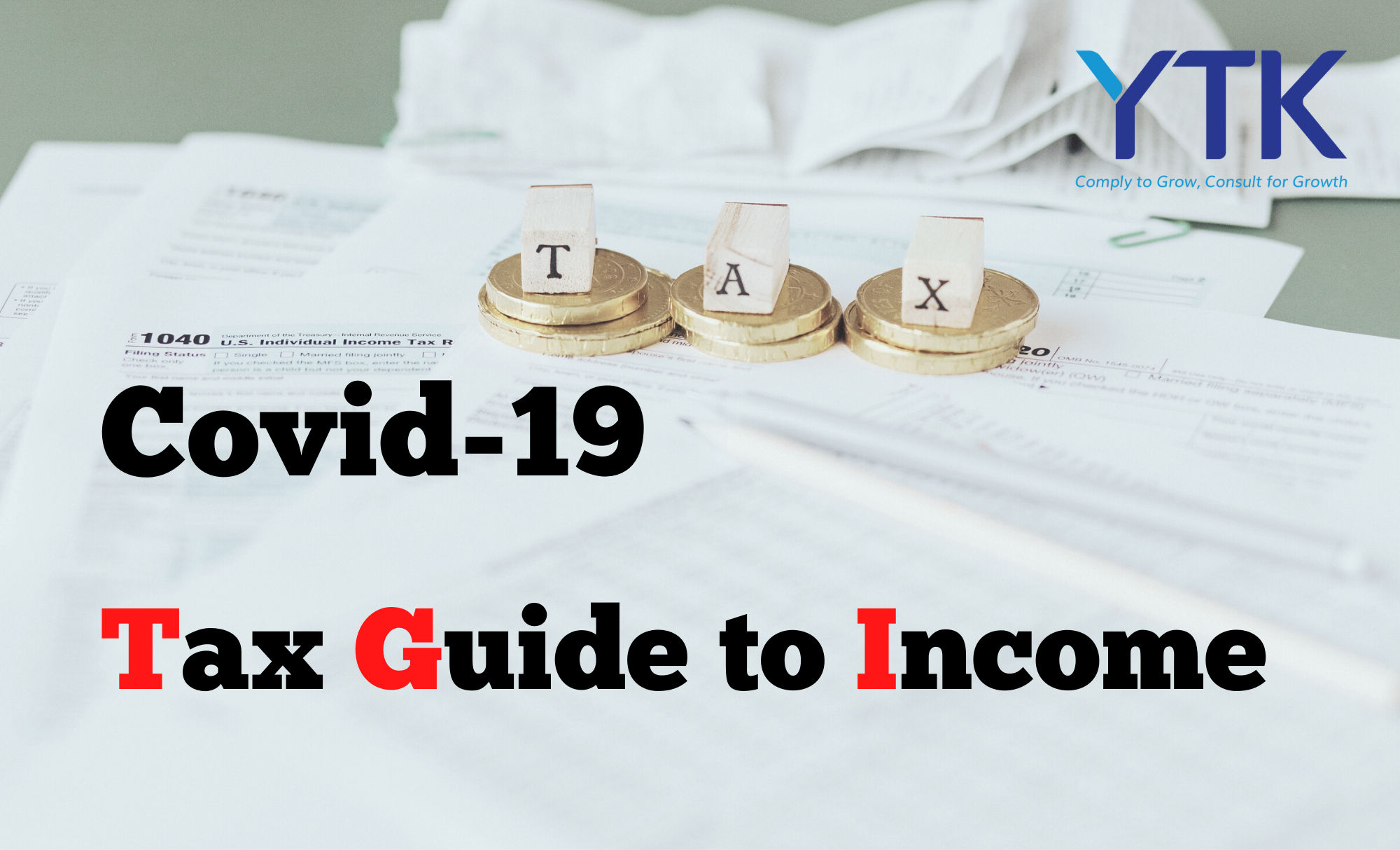 COVID-19 Tax Guide to Income • Accounting, Tax Advisory, Business ...